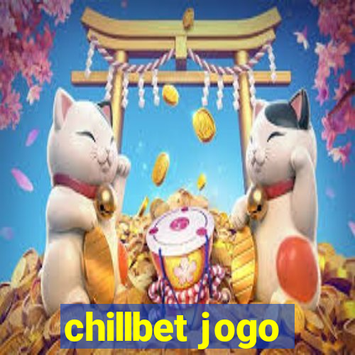 chillbet jogo